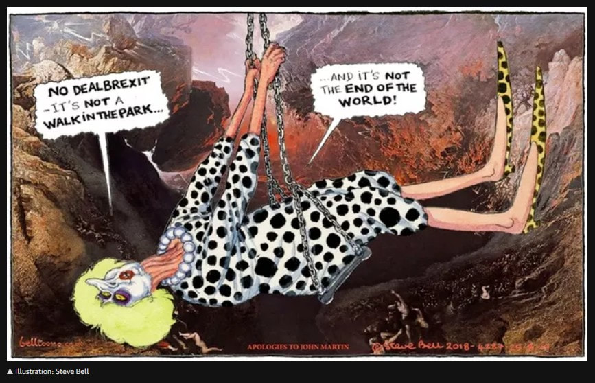 Cartoon Prime Minister May swinging over a chasm, saying No deal Brexit is not a walk in the park and it's not the end of the world. By Steve Bell.