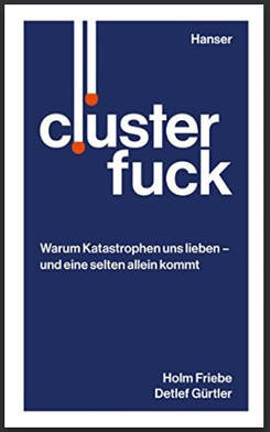 German book cover: Titled Clusterfuck