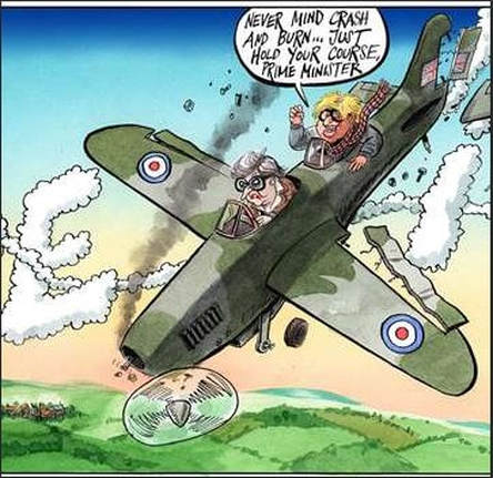 Cartoon showing a plane, piloted by the Prime Minister, crashing down as Boris Johnson urges her on. Implies that leaving the EU without a deal would be just fine by him.