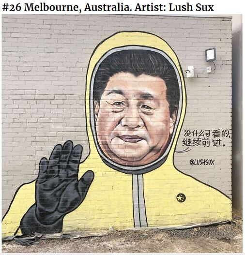Mural in Melbourne, Australia, showing Chinese President Xi Jinping wearing a full protective suit and thick rubber gloves, whilst Chinese characters spell out him saying “Nothing to see. Carry on”, as though there was little infection in China 